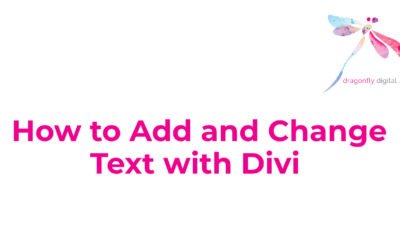 How to Add and Change Text with Divi